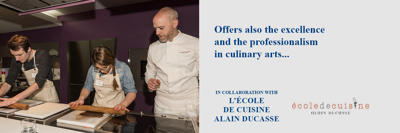 ... with two of the most prestigious French intitutions (Ecole Ritz Escoffier Paris, Ecole de cuisine Alain Ducasse)