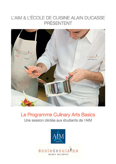 AIM et l’école de cuisine Alain Ducasse : le programme Culinary Arts Basic