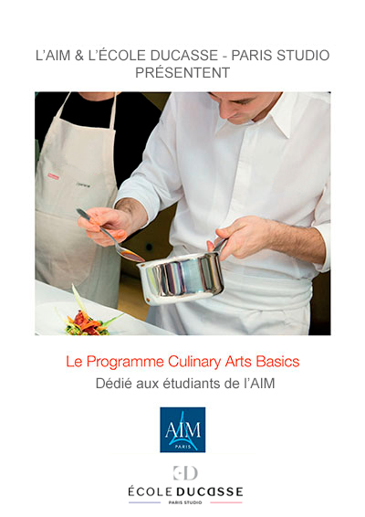 AIM et lcole de cuisine Alain Ducasse : le programme Culinary Arts Basic